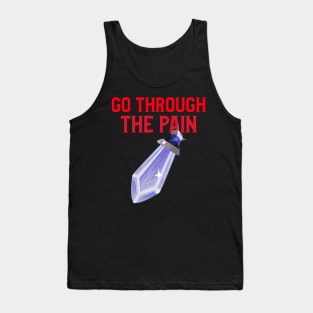 Go Through The Pain Tank Top